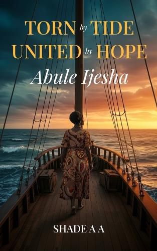 Cover image for Torn by Tide, United by Hope