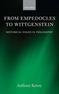 Cover image for From Empedocles to Wittgenstein: Historical Essays in Philosophy