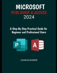 Cover image for Microsoft Publisher & Access 2024