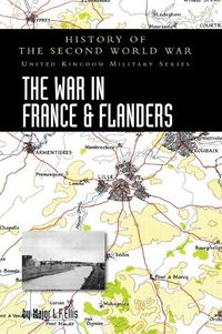 Cover image for The War in France and Flanders 1939-1940