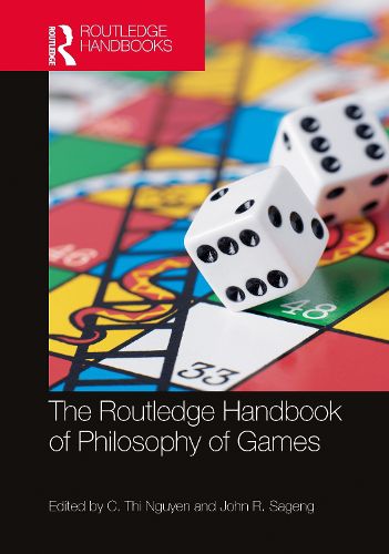 Cover image for The Routledge Handbook of Philosophy of Games