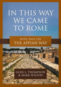 Cover image for In This Way We Came to Rome