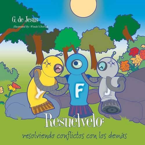 Cover image for Resuelvelo: resolviendo conflictos con los demas