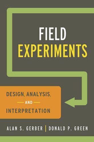 Cover image for Field Experiments: Design, Analysis, and Interpretation