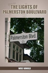 Cover image for The Lights of Palmerston Boulevard