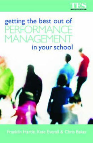 Cover image for Getting the Best Out of Performance Management in Your School