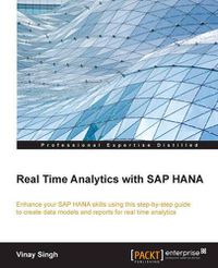 Cover image for Real Time Analytics with SAP HANA