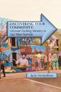 Cover image for Discovering Your Community