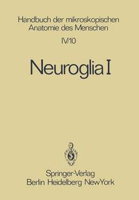 Cover image for Neuroglia I