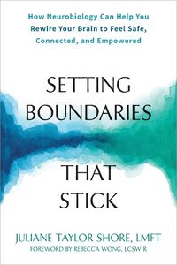 Cover image for Setting Boundaries that Stick