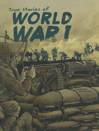 Cover image for True Stories of World War I