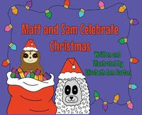 Cover image for Matt and Sam Celebrate Christmas