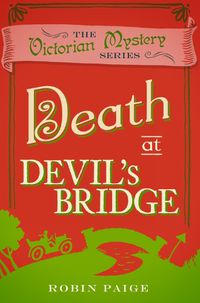 Cover image for Death at Devil's Bridge: A Victorian Mystery (4)