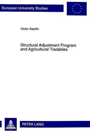 Cover image for Structural Adjustment Program and Agricultural Tradables: The Case of Cocoa Farming in Nigeria