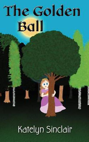 Cover image for The Golden Ball: The Fairy Tale of the Frog Prince and Why the Princess Kissed Him