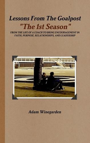 Cover image for Lessons From The Goalpost Hardback