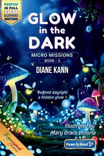 Cover image for Glow in the Dark (Full-Color Illustrated Edition)