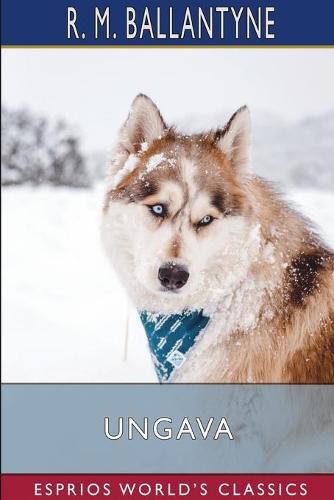 Cover image for Ungava (Esprios Classics)