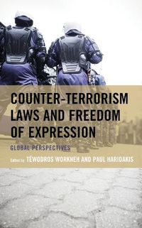 Cover image for Counter-Terrorism Laws and Freedom of Expression