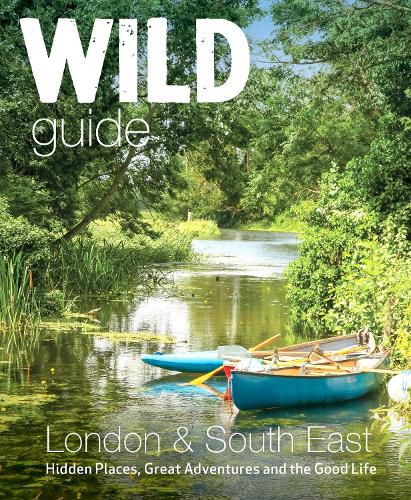 Cover image for Wild Guide London & South East England