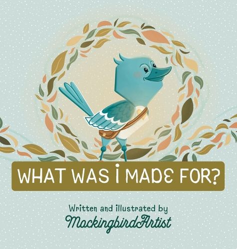 Cover image for What Was I Made For?