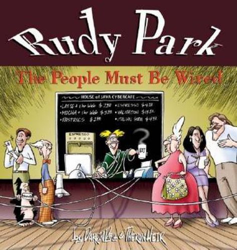 Cover image for Rudy Park: The People Must Be Wired