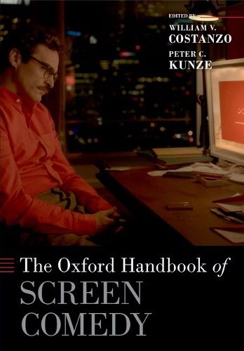 Cover image for The Oxford Handbook of Screen Comedy