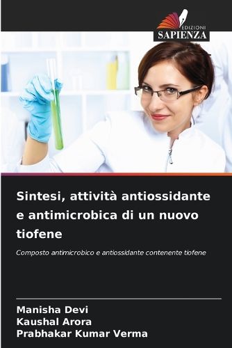 Sintesi, attivita antiossidante e antimicrobica di un nuovo tiofene ...