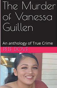 Cover image for The Murder of Vanessa Guillen