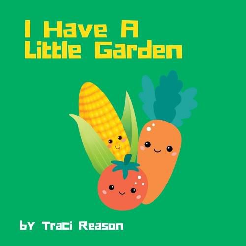 Cover image for I Have A Little Garden