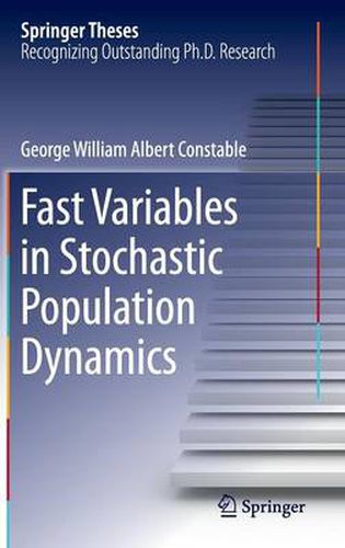 Cover image for Fast Variables in Stochastic Population Dynamics