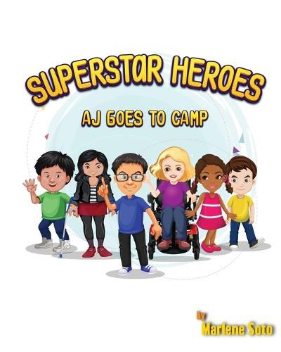 Cover image for Superstar Heroes, Aj goes to Camp