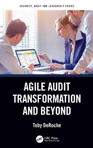 Cover image for Agile Audit Transformation and Beyond