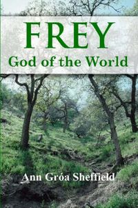 Cover image for Frey, God of the World