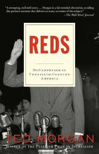 Reds: McCarthyism in Twentieth-Century America