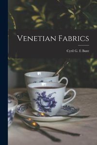 Cover image for Venetian Fabrics