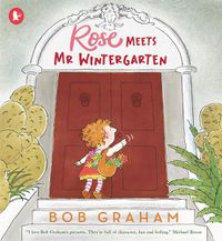 Cover image for Rose Meets Mr Wintergarten