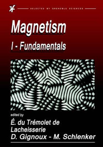 Cover image for Magnetism: Fundamentals, Materials and Applications