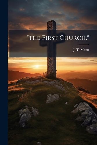 Cover image for "the First Church."