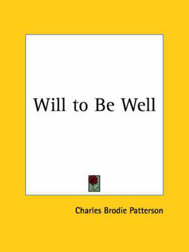 Cover image for Will to be Well (1901)