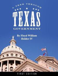 Cover image for A Trek through Texas Government