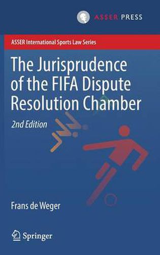 Cover image for The Jurisprudence of the FIFA Dispute Resolution Chamber