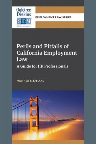 Cover image for Perils and Pitfalls of California Employment Law: A Guide for HR Professionals