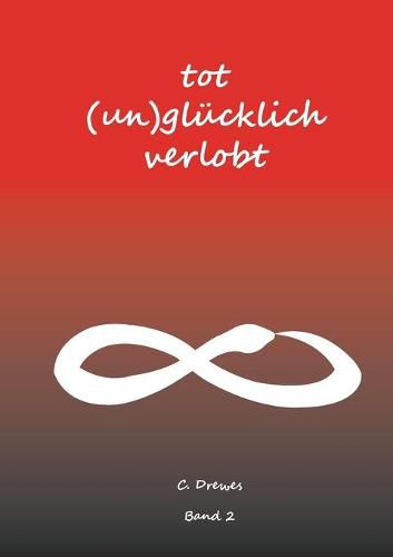 Cover image for Tot (un)glucklich verlobt: Band 2