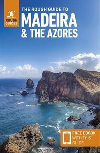 Cover image for The Rough Guide to Madeira and the Azores: Travel Guide with eBook