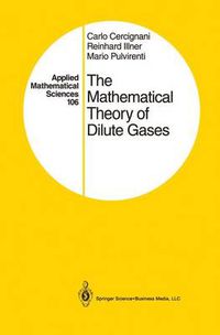 Cover image for The Mathematical Theory of Dilute Gases