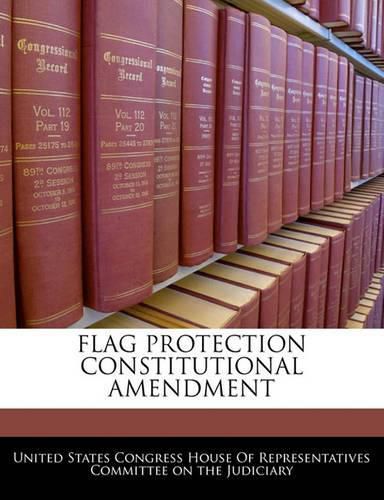 Cover image for Flag Protection Constitutional Amendment