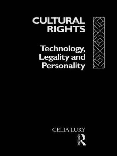 Cover image for Cultural Rights: Technology, Legality and Personality