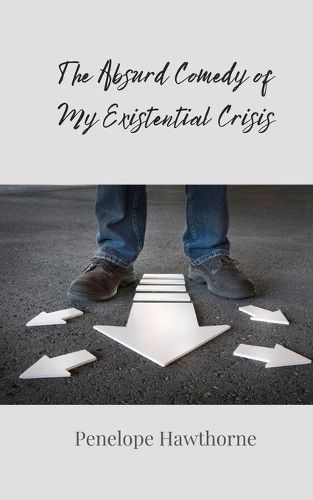 Cover image for The Absurd Comedy of My Existential Crisis