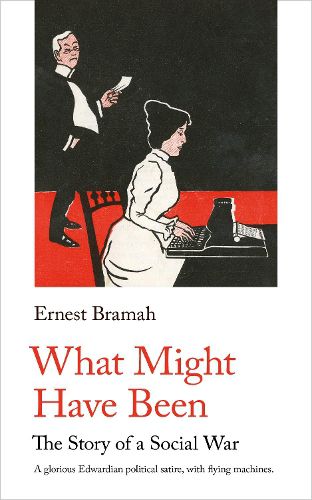 Cover image for What Might Have Been: The Story of a Social War